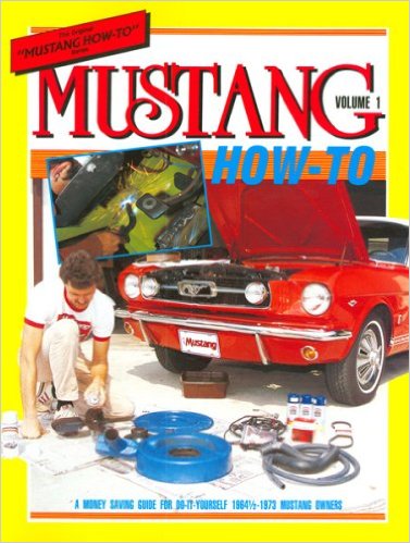 (image for) MUSTANG HOW-TO VOLUME I