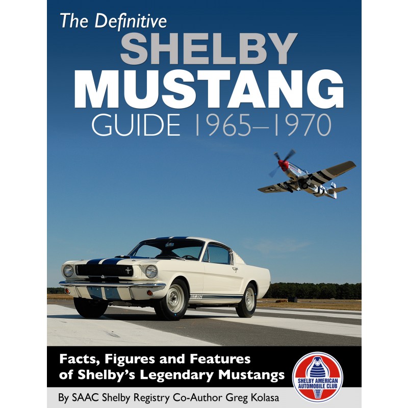 (image for) BOOK - THE DEFINITVE SHELBY MUSTANG GUIDE - 65-70
